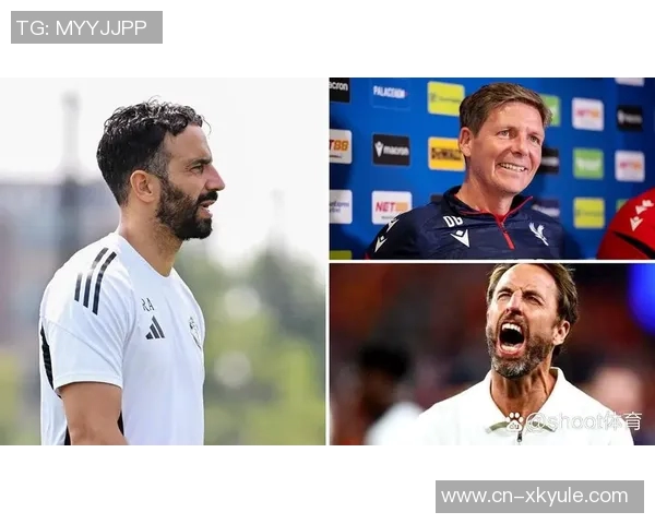 索斯盖特被视为阿莫林接班人但他暂不急于重返教练岗位